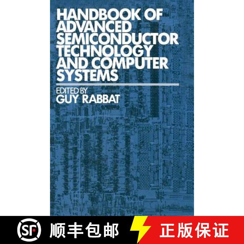 【3-4周达】Handbook of Advanced Semiconductor Technology and Computer Systems [9789401170581]