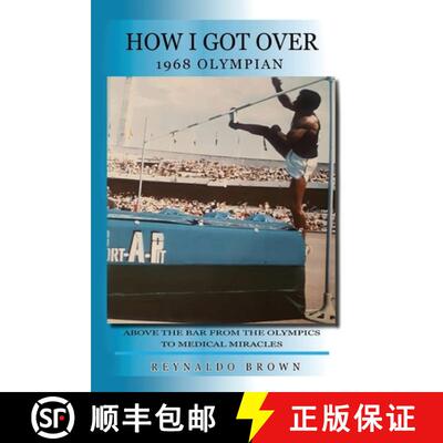 【3-4周达】How I Got Over: Above the Bar from the Olympics to Medical Miracles [9798349207303]