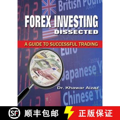【3-4周达】Forex Investing Dissected: A Guide to Successful Trading [9780979652486]