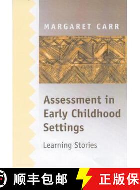 【3-4周达】精装 Assessment in Early Childhood Settings: Learning Stories [9780761967934]