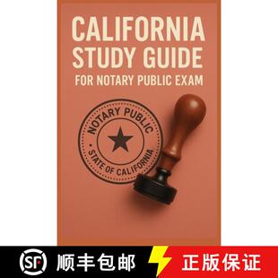 【3-4周达】Study Guide for California Notary Public Exam [9798869013958]