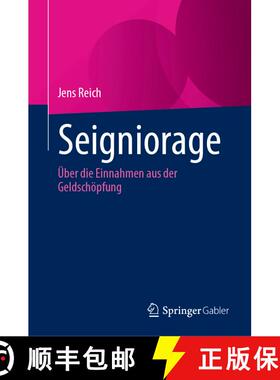 【3-4周达】Seigniorage : Über die Einnahmen aus der Geldschöpfung [9783031478987]
