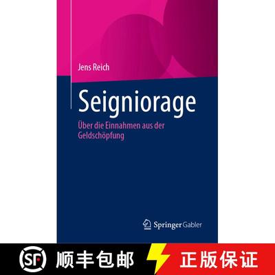 【3-4周达】Seigniorage : Über die Einnahmen aus der Geldschöpfung [9783031478987]