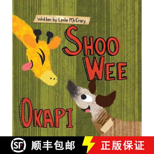 【3-4周达】精装 Shoo Wee Okapi [9781949522051]