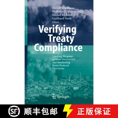 【3-4周达】Verifying Treaty Compliance: Limiting Weapons of Mass Destruction and Monitoring Kyoto Pro... [9783642070389]