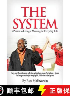 【3-4周达】System 5 Phases to Living a Meaningful Everyday Life: Every good coach develops a winning ... [9780578476377]