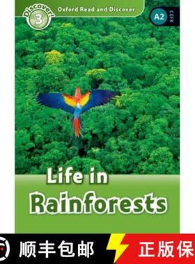 【3-4周达】Oxford Read and Discover: Level 3: Life in Rainforests [9780194643801]