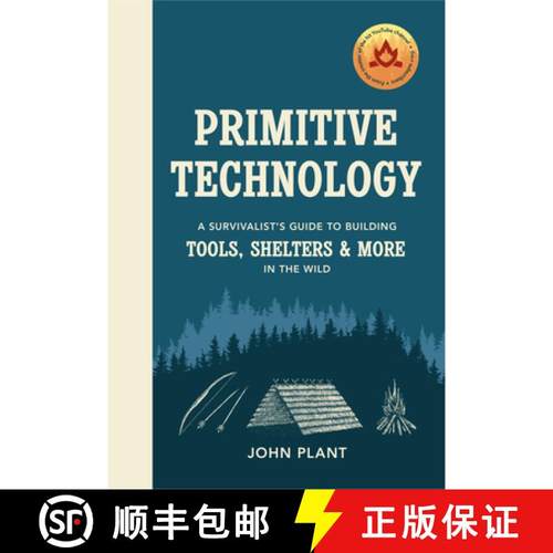 【3-4周达】Primitive Technology : A Survivalist's Guide to Building Tools, Shelters & More in the Wild [9781529104592]