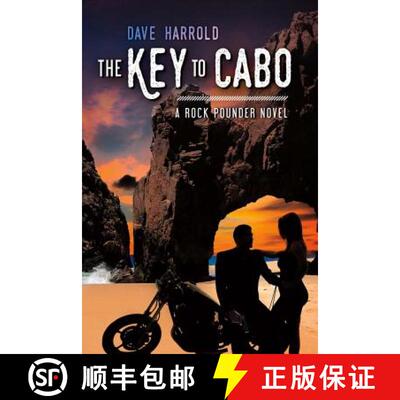【3-4周达】Key to Cabo: A Rock Pounder Novel [9780974055114]