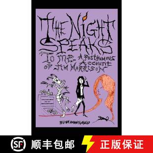 Night The Jim 9780997319323 Speaks 3周达 Posthumous Morrison Account