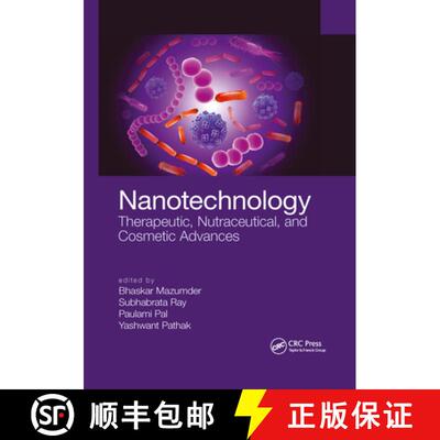 预订 Nanotechnology: Therapeutic, Nutraceutical, and Cosmetic Advances [9781032338552]