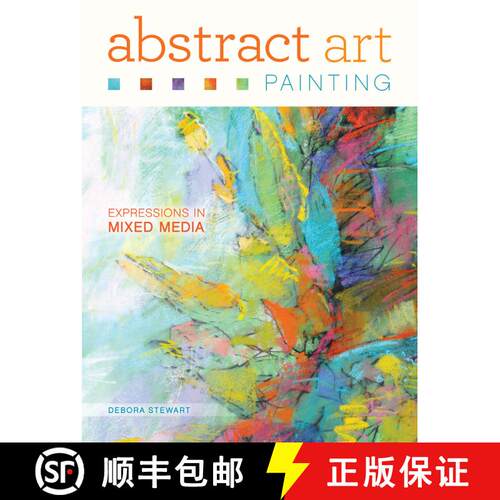 【3-4周达】Abstract Art Painting: Expressions in Mixed Media [9781440335846]