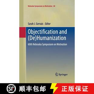 60th Nebraska Motivation Objectification 4周达 9781489998873 and Symposium Humanization