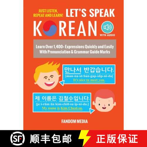 【3-4周达】Let's Speak Korean (with Audio): Learn Over 1,400+ Expressions Quickly and Easily With Pro... [9791188195466]