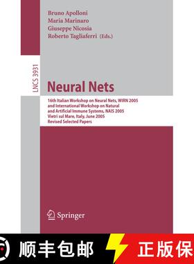 【3-4周达】Neural Nets: 16th Italian Workshop on Neural Nets, WIRN 2005, International Workshop on Na... [9783540331834]