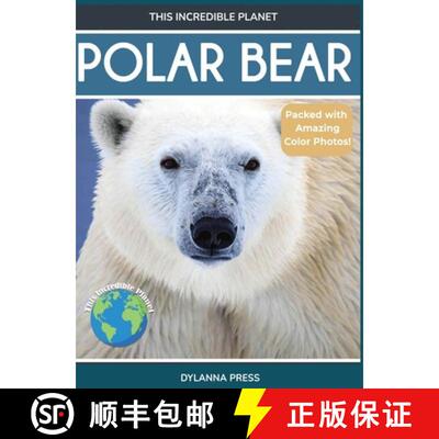 【3-4周达】精装 Polar Bear: Fascinating Animal Facts for Kids [9781647904678]