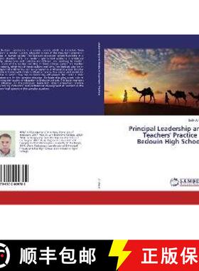预订 Principal Leadership and Teachers' Practice in Bedouin High Schools [9786202009782]