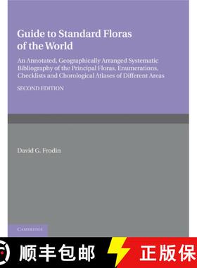 【3-4周达】Guide to Standard Floras of the World: An Annotated, Geographically Arranged Systematic Bi... [9780521189774]
