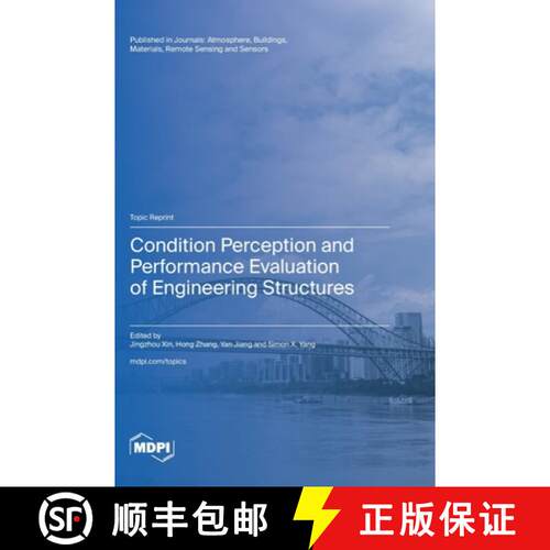 【3-4周达】精装 Condition Perception and Performance Evaluation of Engineering Structures [9783725826377]