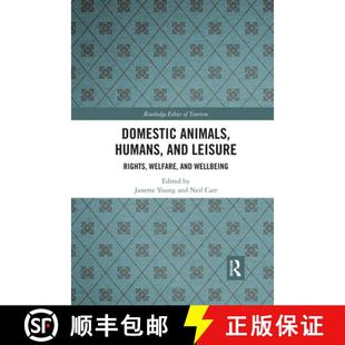 Welfare 9780367593025 Domestic and Leisure Humans 4周达 Animals Wellbeing Rights