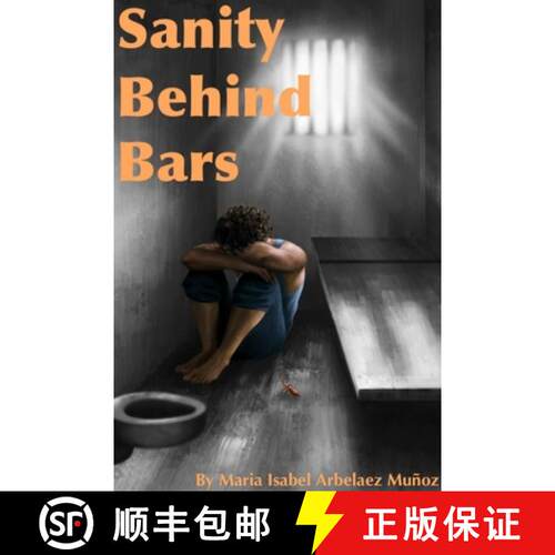 【3-4周达】Sanity Behind Bars [9780359474110]