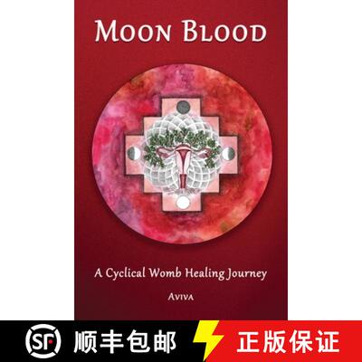 【3-4周达】Moon Blood: A Cyclical Womb Healing Journey [9798989159703]