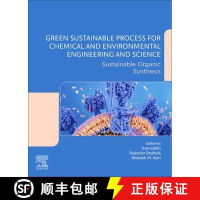 【3-4周达】Green Sustainable Process for Chemical and Environmental Engineering and Science: Sustaina... [9780128195390]