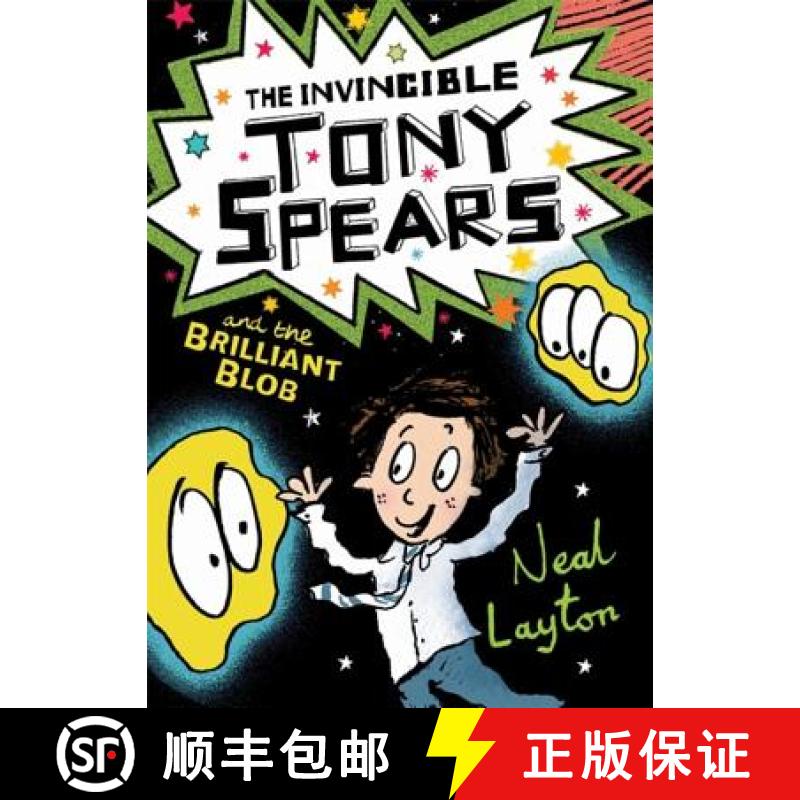 【3-4周达】Tony Spears: The Invincible Tony Spears and the Brilliant Blob: Book 2 [9781444919639]