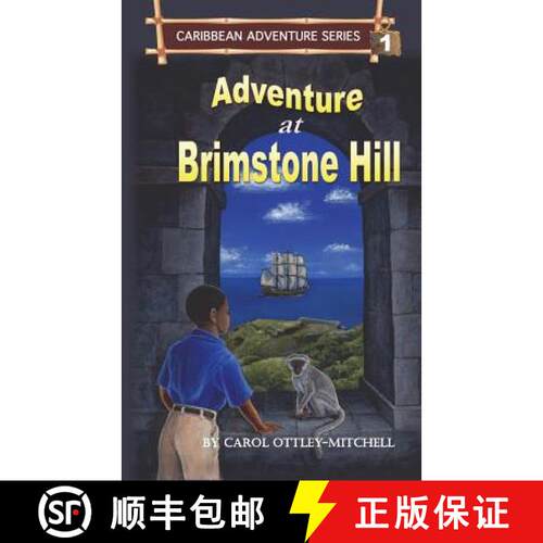 【3-4周达】Adventure at Brimstone Hill: Caribbean Adventure Series Book 1 [9780990865933]