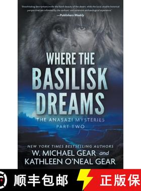 【3-4周达】Where the Basilisk Dreams: A Native American Historical Mystery Series [9781639773961]