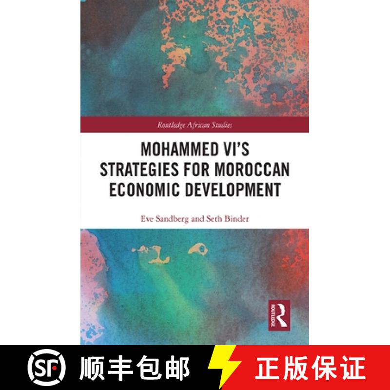 【3-4周达】Mohammed VI's Strategies for Moroccan Economic Development [9781138479333]