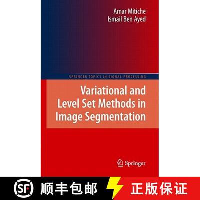 【3-4周达】Variational and Level Set Methods in Image Segmentation [9783642153518]