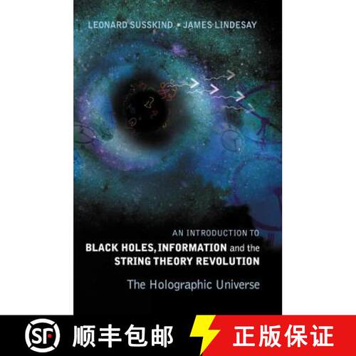 预订 精装 INTRODUCTION TO BLACK HOLES, INFORMATION AND THE STRING THEORY REVOLUTION, AN: THE HOLOGRAP... [9789812560834]