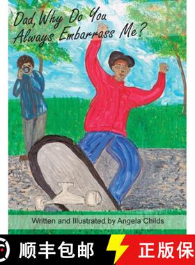 【3-4周达】Dad, Why Do You Always Embarrass Me? [9781955088244]