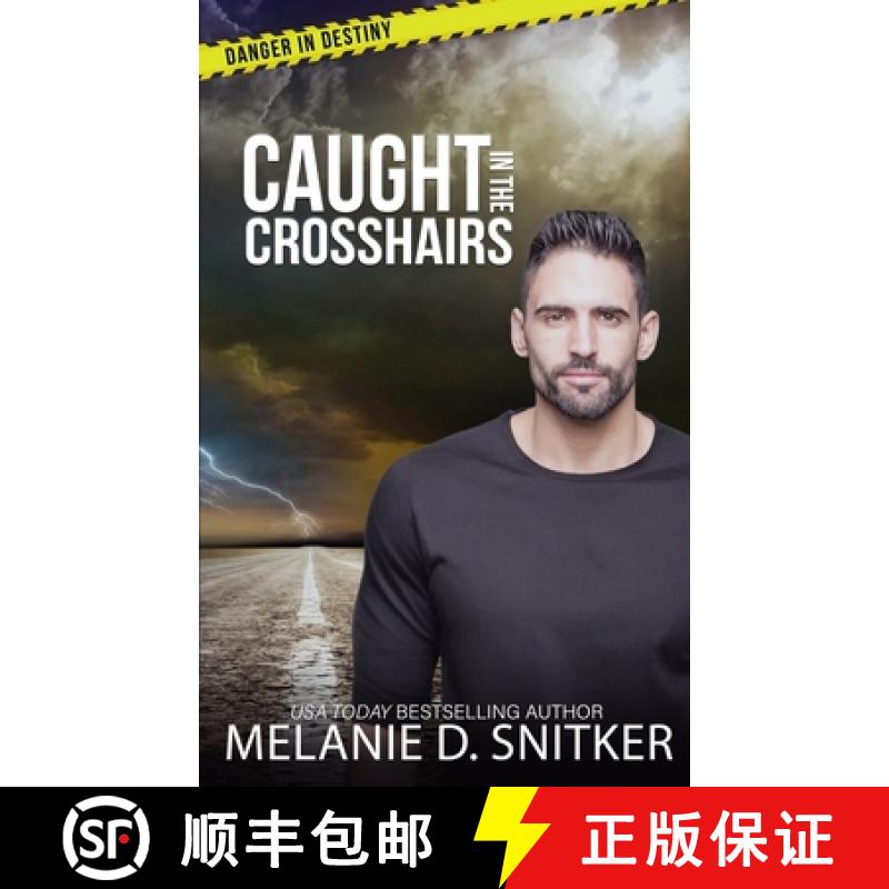 【2-3周达】Caught in the Crosshairs: Christian Romantic Suspense [9781964196008]