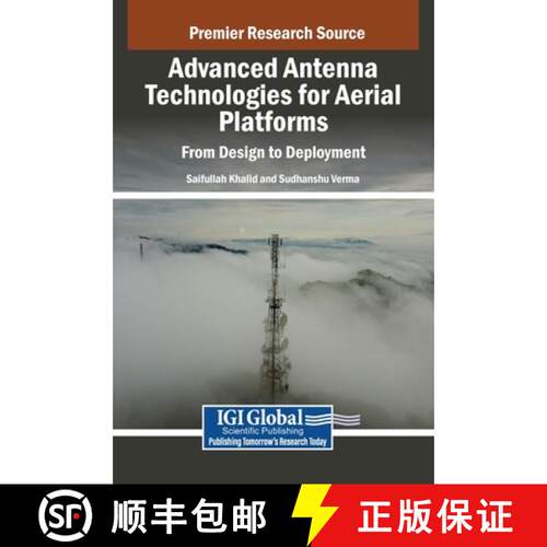 【3-4周达】精装 Advanced Antenna Technologies for Aerial Platforms: From Design to Deployment [9798369360354]