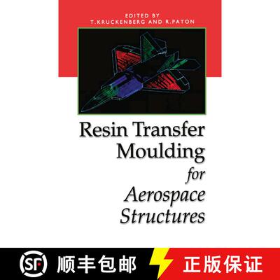 【3-4周达】Resin Transfer Moulding for Aerospace Structures [9789401059060]