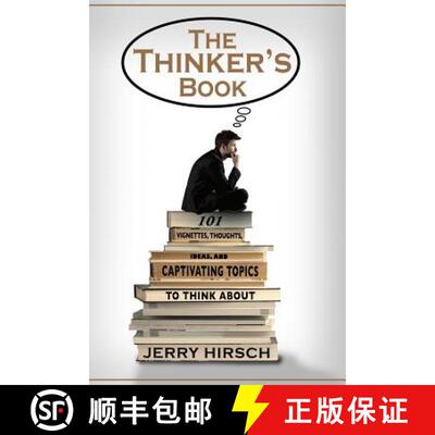 【3-4周达】The Thinker's Book: 101 Vignettes, Thoughts, Ideas, and Captivating Topics to Think About [9781927626610]
