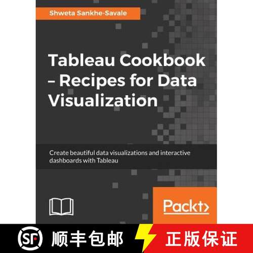 预订 Tableau Cookbook - Recipes for Data Visualization [9781784395513]