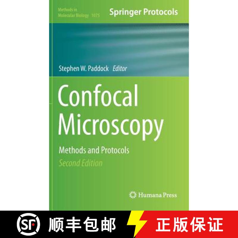 【3-4周达】Confocal Microscopy: Methods and Protocols - Confocal Microscopy Preliminary Entry 2020 [9781588293510]