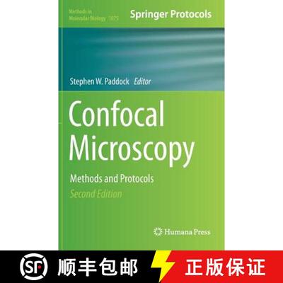 【3-4周达】Confocal Microscopy: Methods and Protocols - Confocal Microscopy Preliminary Entry 2020 (2... [9781588293510]