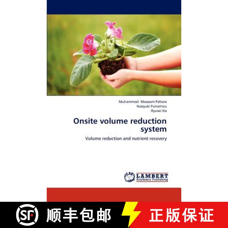 预订 Onsite volume reduction system [9783659172007]