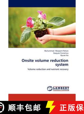 预订 Onsite volume reduction system [9783659172007]
