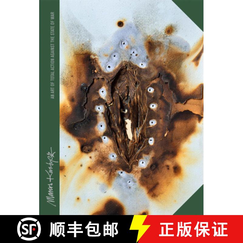 【3-4周达】Marcos Kurtycz: An Art of Total Action Against the State of War [9788417047900]