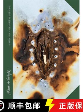 【3-4周达】Marcos Kurtycz: An Art of Total Action Against the State of War [9788417047900]