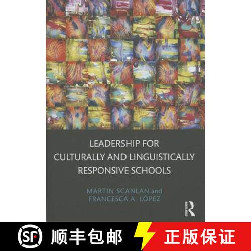 【3-4周达】Leadership for Culturally and Linguistically Responsive Schools [9780415710299]