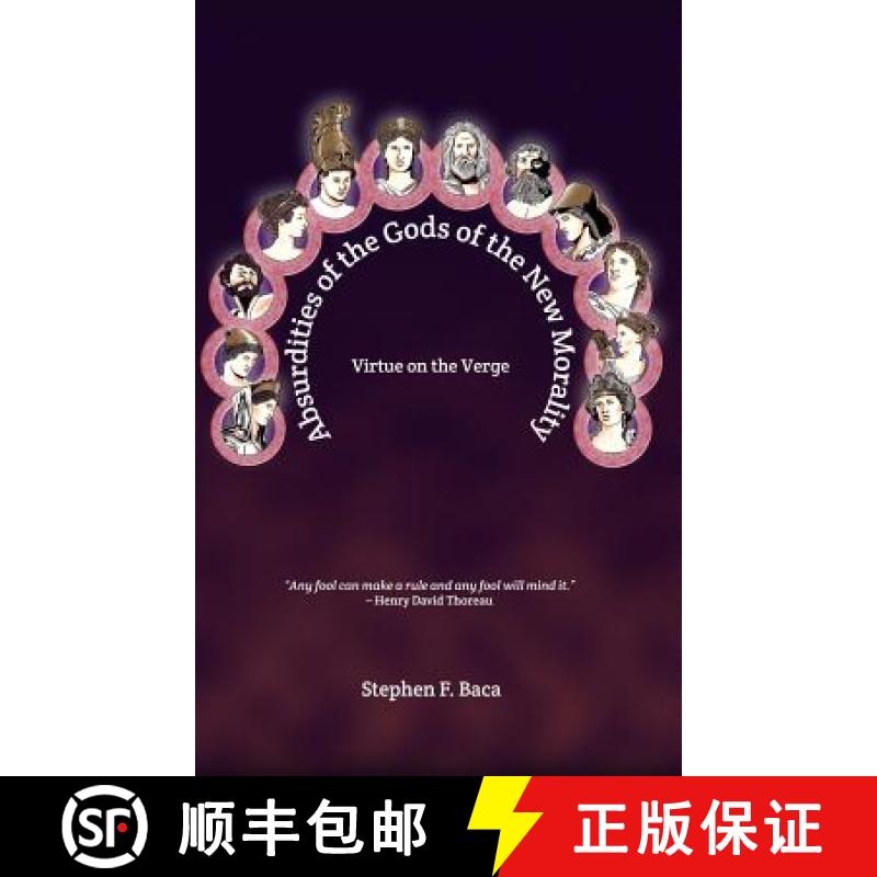 【3-4周达】Absurdities of the Gods of the New Morality: Virtue on the Verge [9781480956698]