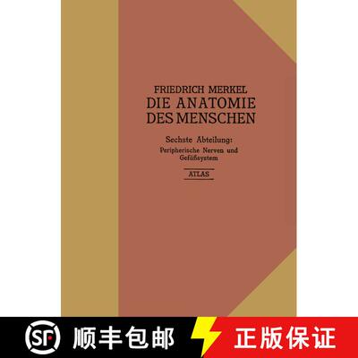 【3-4周达】Atlas Zu Peripherische Nerven Und Gefasssystem [9783662426449]