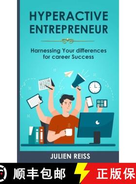 预订 The Hyperactive Entrepreneur: Harnessing Your differences for career Success [9782959531606]