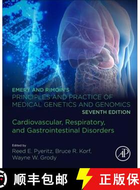 【3-4周达】Emery and Rimoin's Principles and Practice of Medical Genetics and Genomics : Cardiovascul... [9780128125328]